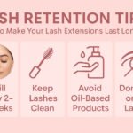 How Long Do Lash Extensions Last? Tips to Maximize Retention
